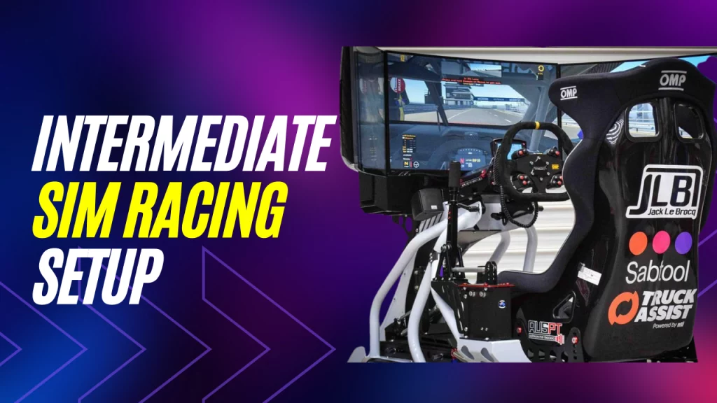 Intermediate Sim Racing Setup