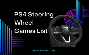 PS4 Steering Wheel Games List