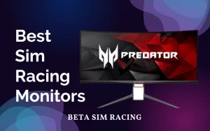 Best Sim Racing Monitors