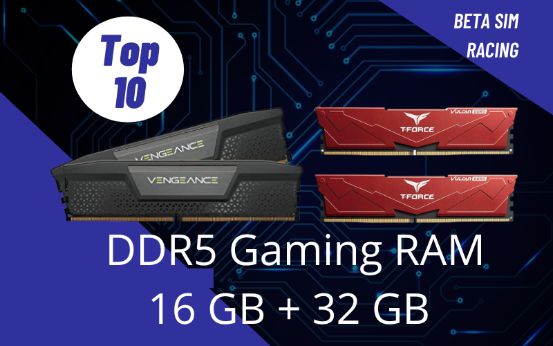 Top 10 DDR5 Gaming Ram 