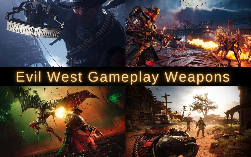 Evil West Gameplay Weapons