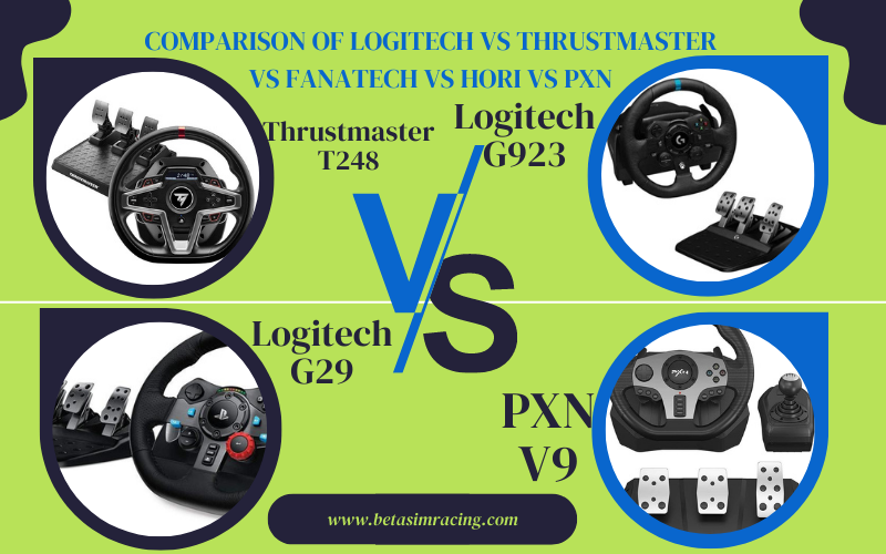 Comparison of Logitech vs Thrustmaster vs Fanatech vs Hori vs PXN
