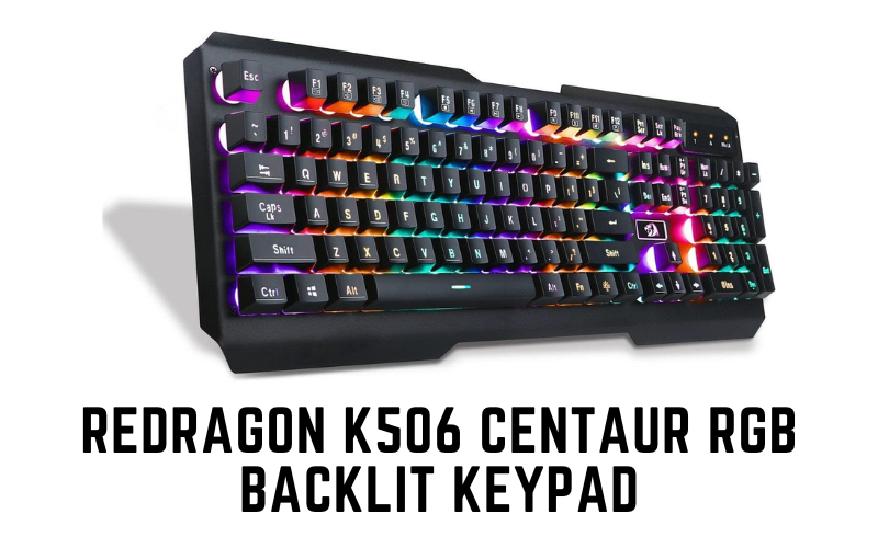Redragon K506 Centaur RGB Backlit keypad
