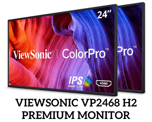 ViewSonic VP2468 H2 Premium Monitor