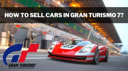 How Do you Sell Cars in Gran Turismo 7?