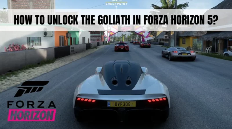 What Does the Forza Horizon 5 Goliath Glitch Do?