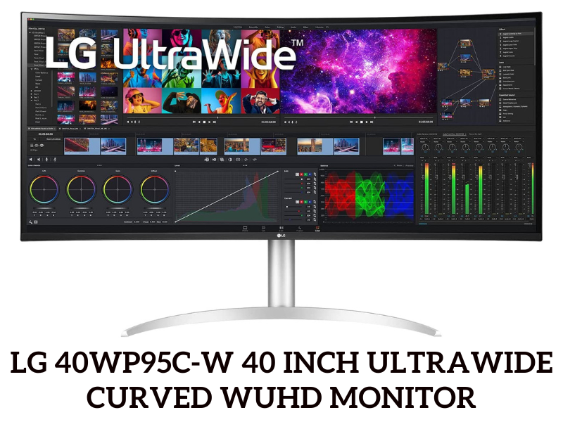 LG 40WP95C-W 40 Inch UltraWide Curved WUHD Monitor