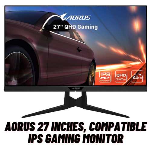 AORUS 27 Inches, Compatible IPS Gaming Monitor