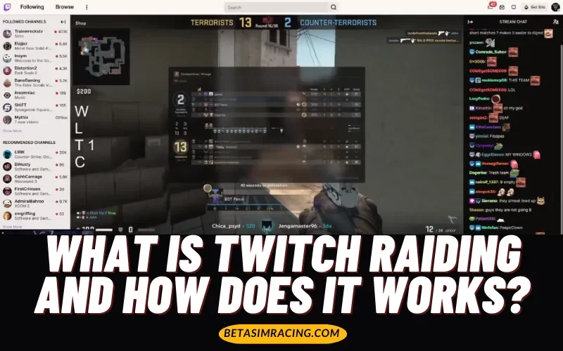 What is Twitch Raiding and How Does it Works?