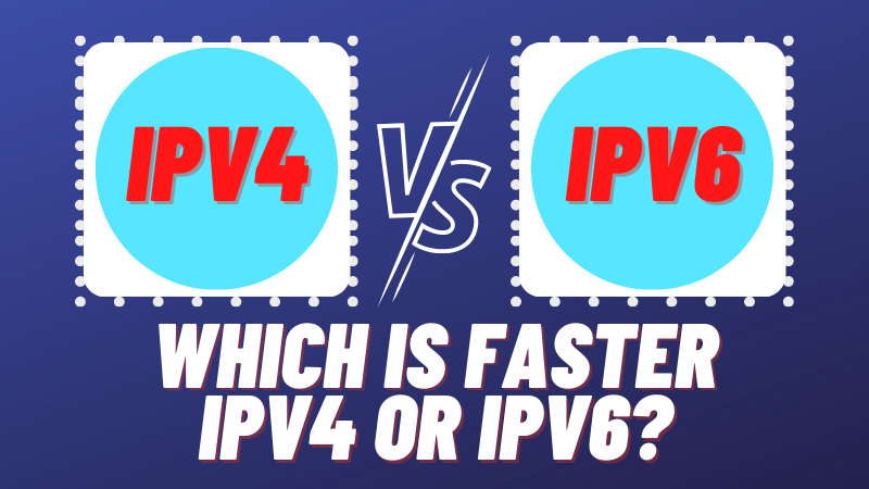 Which is Faster IPv4 Or IPv6?