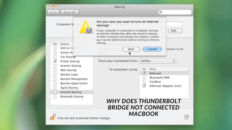 Why Does Thunderbolt Bridge Not Connected MacBook