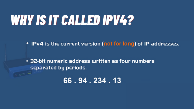 Why is it Called IPv4?