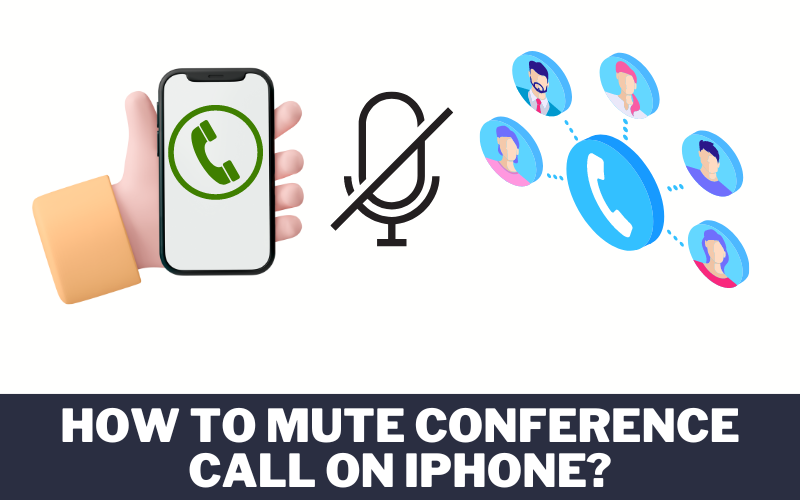 How to Mute Conference Call on iPhone?