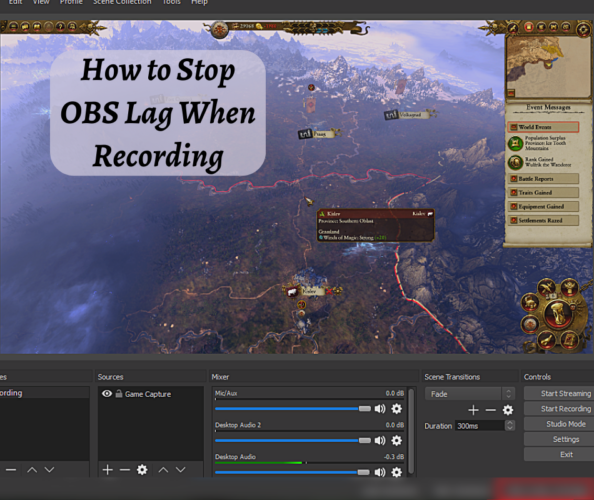 How to Stop OBS Lag When Recording