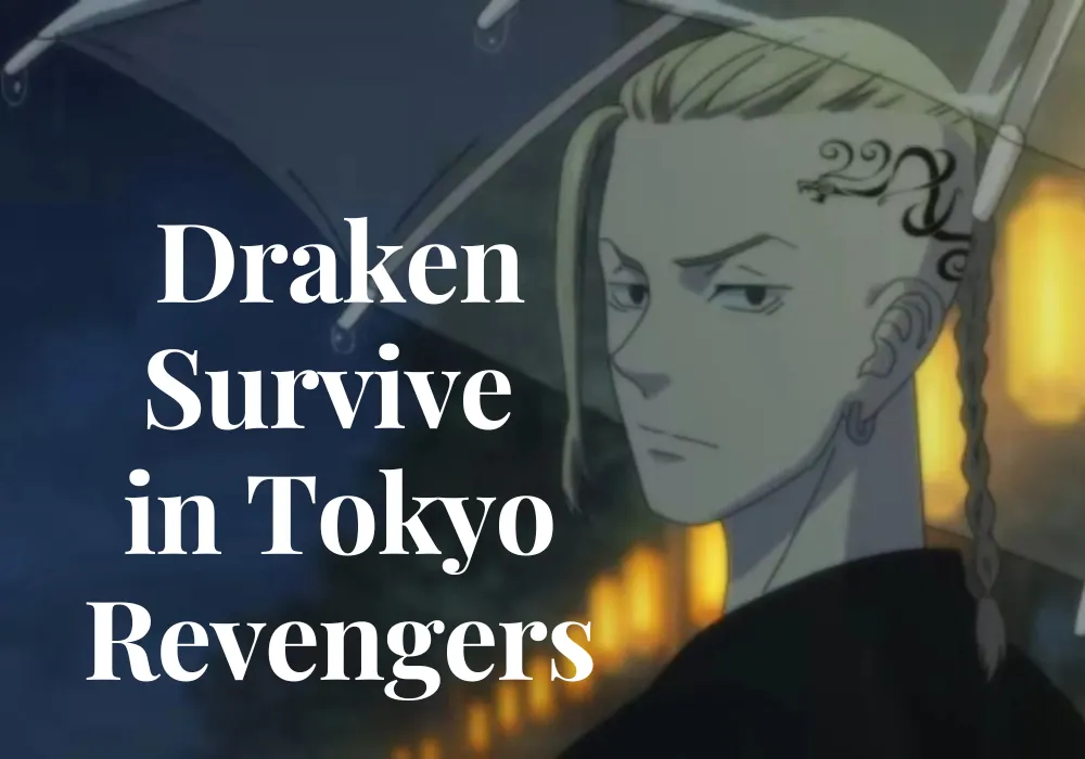 Draken-Survive-in-Tokyo-Revengers