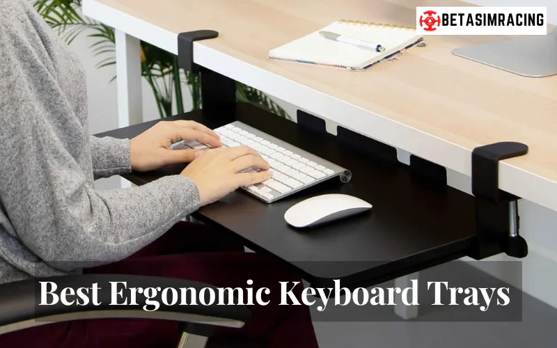 Best-Ergonomic-Keyboard-Trays
