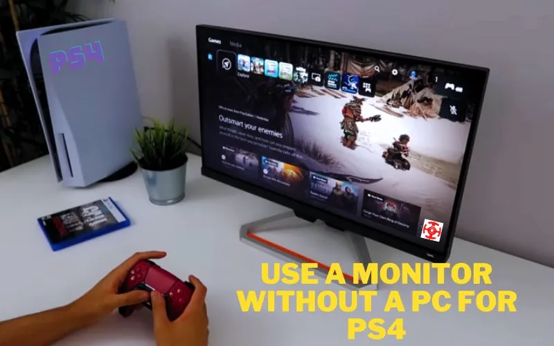 Use A Monitor Without A PC For PS4