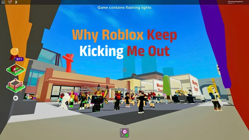 Why Roblox Keep Kicking Me Out