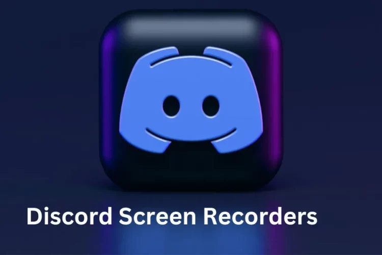 Discord Screen Recorders